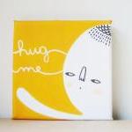 HUG ME mini painting on can..