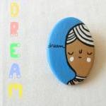 Dream brooch hand painted c..